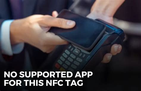 no supported app for this nfc tag how to fix|google pay nfc not working.